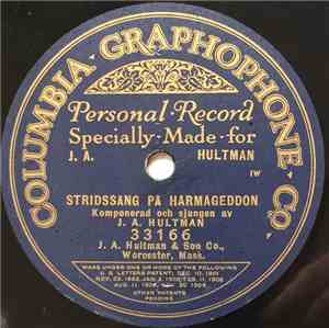 J. A. Hultman - Stridssång På Harmageddon / Du Lilla Fågel