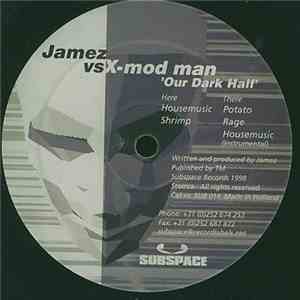 Jamez Vs X-mod Man - Our Dark Half
