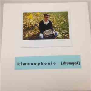Kimonophonic - Shumyat