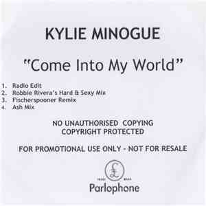 Kylie Minogue - Come Into My World