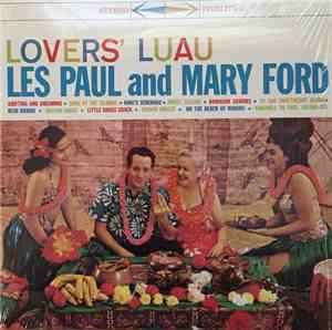 Les Paul And Mary Ford - Lovers' Luau