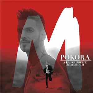M. Pokora - À La Poursuite Du Bonheur