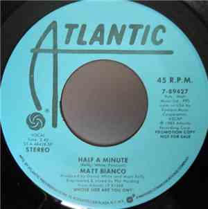 Matt Bianco - Half A Minute