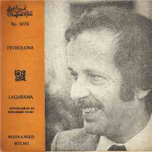 Mohamed Hilmi - Petrolona / Laghrama