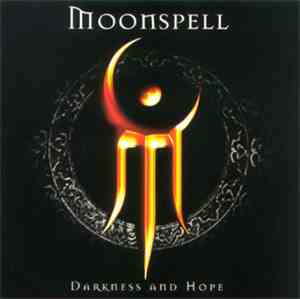 Moonspell - Darkness And Hope