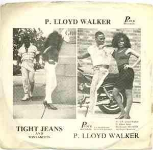 P. Lloyd Walker - Tight Jeans And Mini-Skirts