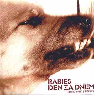 Rabies  / Den Za Dnem - Limited Split Seveninch