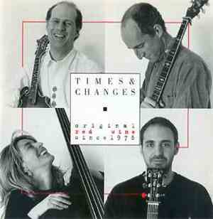 Red Wine - Times & Changes