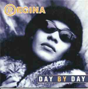Regina - Day By Day