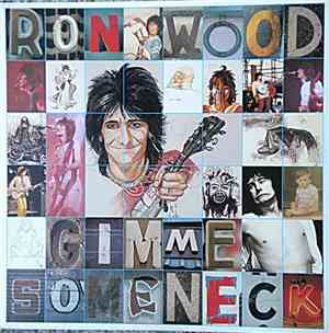 Ron Wood - Gimme Some Neck