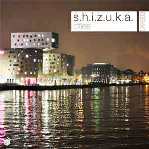 Shizuka - Cities