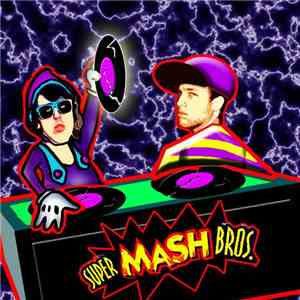 Super Mash Bros. - All About The Scrillions