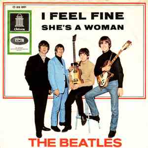 The Beatles - I Feel Fine / She's A Woman