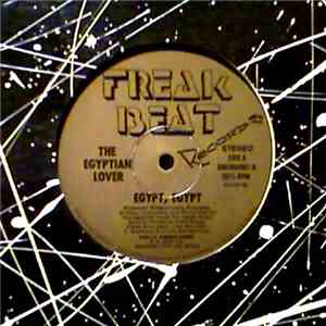 The Egyptian Lover - Egypt, Egypt
