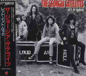 The Georgia Satellites - Let It Rock