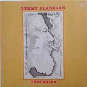 Tommy Flanagan - Thelonica