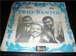 Trio Bantou - Bonsoir Le Cameroun / Nama Bwaba