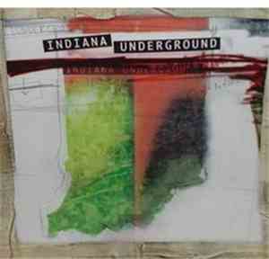 Various - Indiana Underground