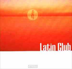Various - Latin Club Volume 1
