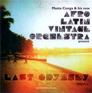 Afro Latin Vintage Orchestra - Last Odyssey