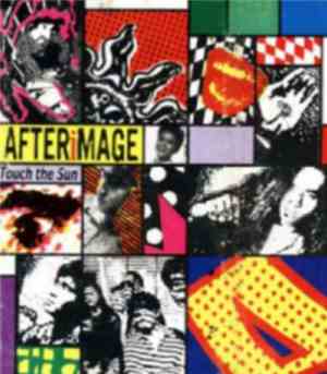 Afterimage  - Touch The Sun