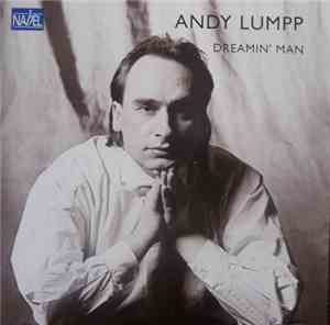 Andy Lumpp - Dreamin' Man