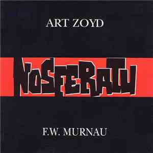 Art Zoyd - Nosferatu