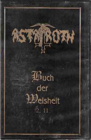 Astaroth - Buch Der Weisheit 2, 11