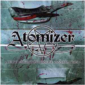 Atomizer  - Death - Mutation - Disease - Annihilation