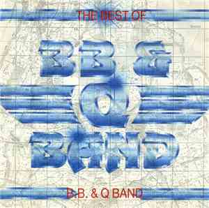 B.B. & Q. Band - The Best Of B.B. & Q. Band