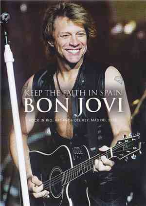Bon Jovi - Keep The Faith In Spain