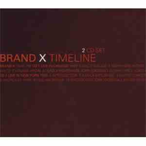 Brand X  - Timeline