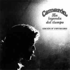 Camarón - La Leyenda Del Tiempo