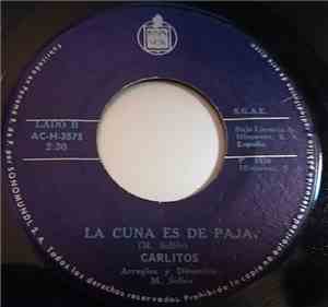 Carlitos - La Burrita / La Cuna Es De Paja