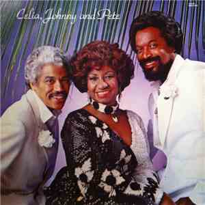 Celia, Johnny And Pete - Celia, Johnny And Pete