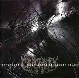 Centinex - Decadence - Prophecies Of Cosmic Chaos