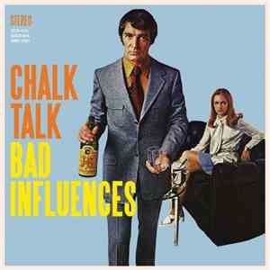 Chalk Talk - Bad Influences