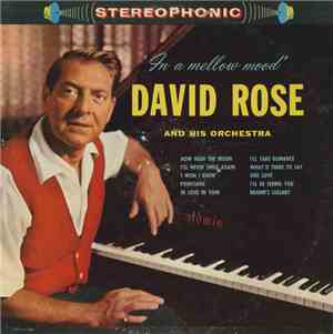 David Rose And His Orchestra - In A Mellow Mood