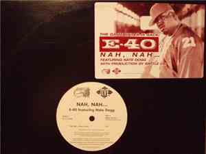 E-40 - Nah, Nah...