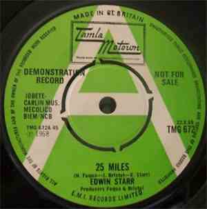Edwin Starr - 25 Miles / Mighty Good Lovin'