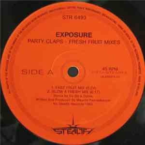 Exposure - Party Claps (Fresh Fruit And Exposure Mixes)