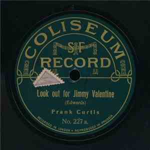 Frank Curtis  / Blue Diamonds Military Band - Look Out For Jimmy Valentine  ...