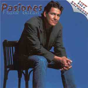 Frank Galan - Pasiones