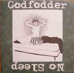 Godfodder - No Sleep