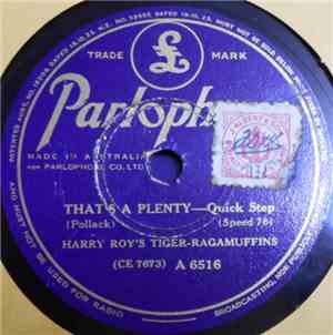 Harry Roy's Tiger Ragamuffins - That's A Plenty / Someday Sweetheart