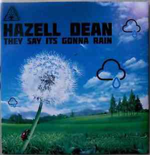 Hazell Dean - They Say It's Gonna Rain