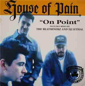 House Of Pain - On Point
