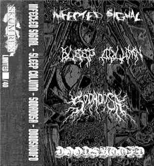 Infected Signal, Sleep Column, Sodadosa, Doodshoofd - 4 Way Split