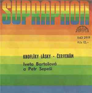 Iveta Bartošová A Petr Sepeši - Knoflíky Lásky • Červenám