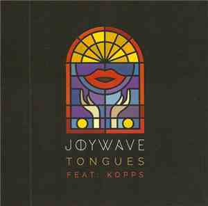 Joywave Featuring Kopps - Tongues